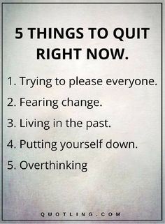 a sign with the words 5 things to quit right now written in black and white