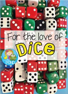 dices with the words for the love of dice