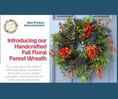 an advertisement for the new product, featuring a wreath with red flowers and pine cones