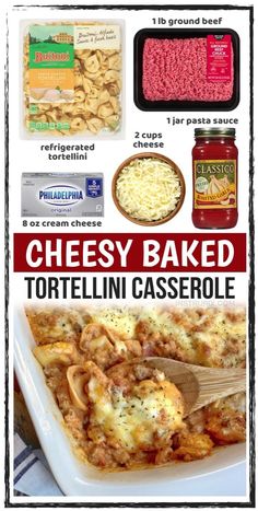 cheesy baked tortelli casserole recipe with text overlay