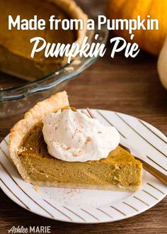 a slice of pumpkin pie on a plate with whipped cream in the middle and text overlay