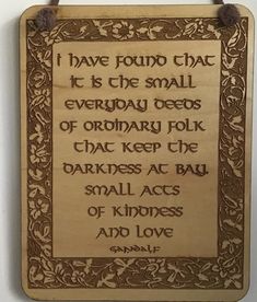 a plaque on the wall that says, i have found chac it is the small everyday