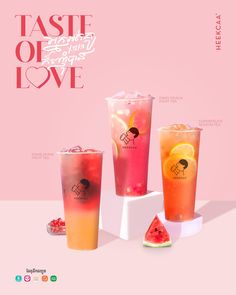 three different types of drinks are shown on the cover of an advertisement for taste of love