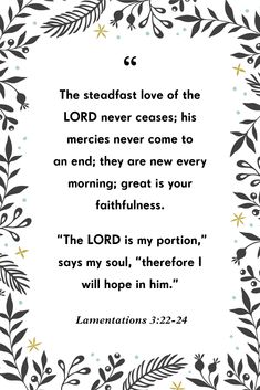 a quote from the lord that says,'the steadfast love of the lord never