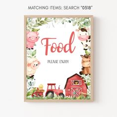 a card with farm animals on it and the words food please enjoy written in red