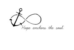 the word hope anchors the soul written in black ink on a white background with an anchor