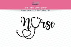 nurse svg file with the word nurse on it