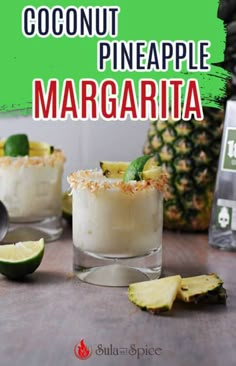 coconut pineapple margarita in glasses with limes on the side