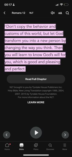 an iphone screen with the text'don't copy the behavior and function of this world but let god transform you into a new person