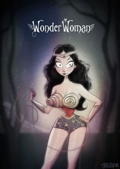 What if Tim Burton helped illustrate superheroes… Wonder Woman. Tim Burton Personajes, Tim Burton Disney, Tim Burton Characters, Tim Burton Style, Tim Burton Art, Tim Burton Films, Superhero Characters, Superhero Movies