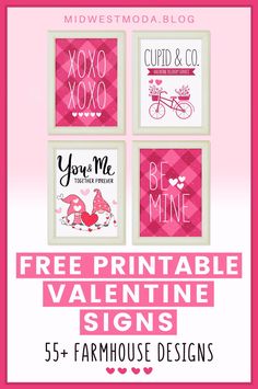 valentine's day printables with the text free printable valentine signs