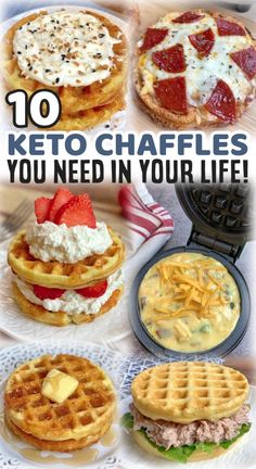 the top ten keto chaffles you need in your life are shown here