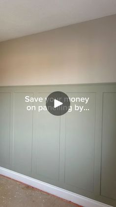 an empty room with the words save or money on paneling and by written in white