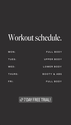 a black and white workout schedule with the words'7 day free trial '