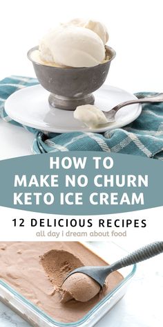 how to make no churn keto ice cream with 12 delicious recipes all day i dream about food