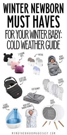 winter newborn must haves for your winter baby cold weather guide