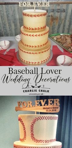 baseball themed wedding cake with the words for ever written on top and bottom tiers