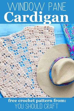 a crochet pattern for a hat and scarf with the title window pane cardigan