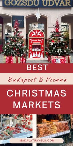 christmas markets with the words best budget and vienna christmas markets in red, white and blue