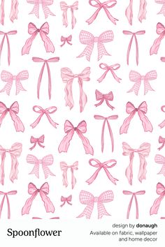 pink bows on white background with text that reads spoonflower designs by denouh available on fabric, wallpaper and home decor