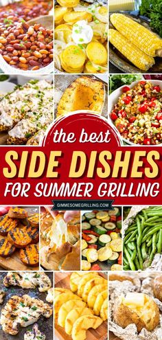 easy side dishes recipes, vegetable side dishes, potato side dishes, side dishes for steak, chicken, pork, fish Steak Dinner Side Dishes, Side Dishes For Steak, Grilled Chicken Sides, Grilled Steak Dinner, Easy Mexican Street Corn, Pork Side Dishes, Easy Summer Grilling Recipes, Steak Dinner Sides, Steak Sides