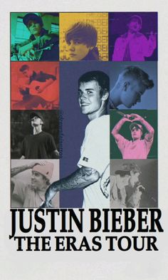 a poster with the words, just in bieberr the eras tour