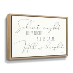 Silent Night Sign Bring home some holiday cheer this winter. This gorgeous piece is sure to fill any home with warmth and joy. The Holiday Aisle® Format: Natural Floater Framed, Size: 18" H x 24" W x 2" D | The Holiday Aisle® Silent Night Sign On Canvas by Soulspeak & Sawdust Print 18.0 H x 24.0 W x 2.0 D in Canvas in Natural Floater Framed | 18" H x 24" W x 2" D | Wayfair Silent Night Christmas Decorations, Silent Night Sign, Noel Sign, Holiday Signs, Silent Night, Christmas Signs, Floater Frames, The Holiday Aisle, Holiday Cheer