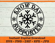 snow day supporter svg cut file