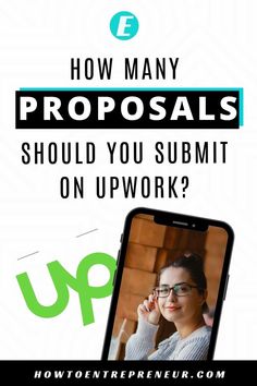 a phone with the text how many proposals should you summit on upwork?