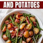 green beans and potatoes with bacon in a white bowl