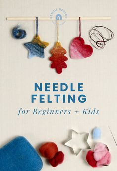 needle felting for beginners and kids book cover with colorful ornaments hanging from clothes pins