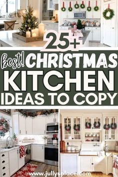 the 25 best christmas kitchen ideas to copy in this year's holiday decorating contest