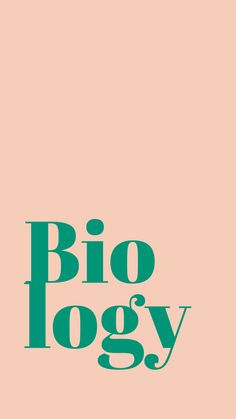 the words biology are in green on a pink background