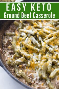 an easy keto ground beef casserole recipe in a cast iron skillet