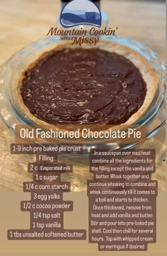 an old fashioned chocolate pie is shown on a table with instructions for how to make it