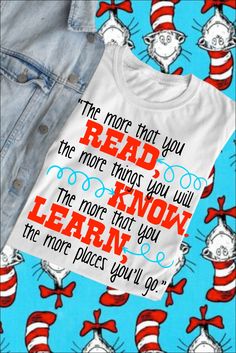 Happy Birthday Dr. Seuss! Celebrate Dr. Seuss' Birthday on March 2nd but we celebrate reading all year around with this tee! T-Shirts-Semi Fitted 95% polyester, 5% spandex Womens sizes are v-neck Ordering up suggested for looser fit Read Across America Shirts For Teachers, Dr Suess Shirts For Teachers, Dr Seuss Outfits For Teachers, Dr Seuss Shirts For Teachers, Dr Seuss Teacher Shirts, Read Across America Shirts, Dr Seuss Shirt Ideas, Dr. Suess Shirts, Dr Seuss T Shirts