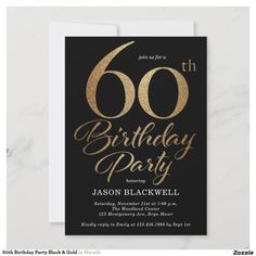 a black and gold 60th birthday party card with the number sixty on it's front