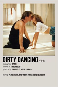 the poster for dirty dancing is shown with a man kissing a woman's face