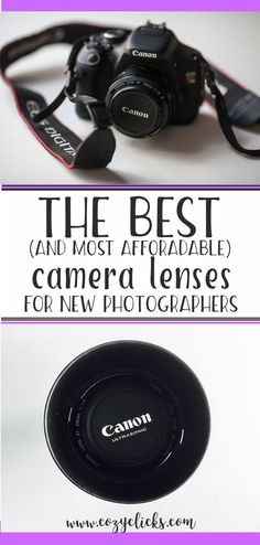 the best and most advanced camera lenses for new photographers - free printable guide on how to use them