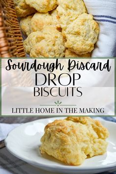 some biscuits are on a plate with the words, sourdouh biscuits drop biscuits