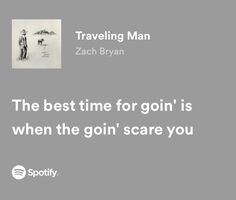 the best time for gon'is when the gin scare you by traveling man