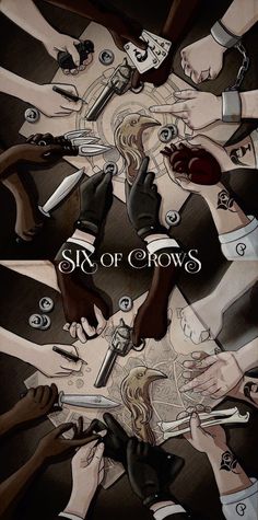 the cover art for six of crows, with many hands reaching out to each other