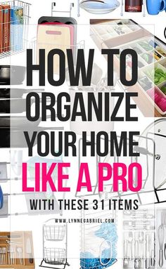 an advertisement for kitchen items with the words how to organize your home like a pro