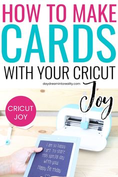 a person holding an ipad with the text how to make cards with your cricut joy