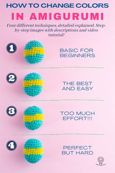 three crocheted balls with the text how to change colors in amigurmi