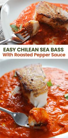 two pictures with different types of food in them and the words easy chilean sea bass with roasted pepper sauce