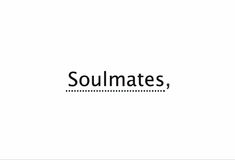 the words soulmates are written in black and white on a white background,