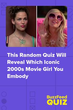 two women with sunglasses and the words, this random quiz will reveal which iconic movie girl you