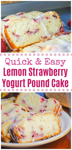 quick and easy lemon strawberry yogurt pound cake