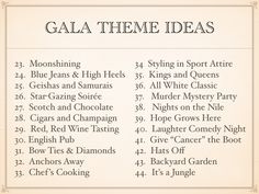 the gala theme ideas list is shown in black and white